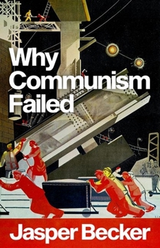 Hardcover Why Communism Failed Book
