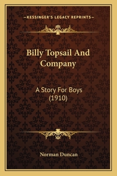 Paperback Billy Topsail And Company: A Story For Boys (1910) Book