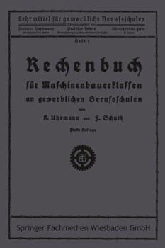 Paperback Rechenbuch Für Maschinenbauerklassen an Gewerblichen Berufsschulen [German] Book