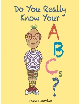 Paperback Do You Really Know Your ABCs? Book