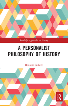 Paperback A Personalist Philosophy of History Book