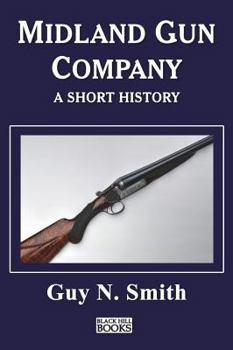 Hardcover Midland Gun Company - A Short History Book