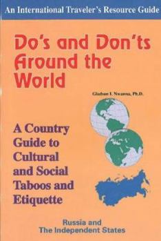 Paperback Do's and Don'ts Around the World: A Country Guide to Cultural and Social Taboos and Etiquette-Russia and the Independent States Book