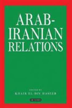 Hardcover Arab-Iranian Relations Book