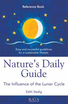 Nature’s Daily Guide: The Influence of the Lunar Cycle