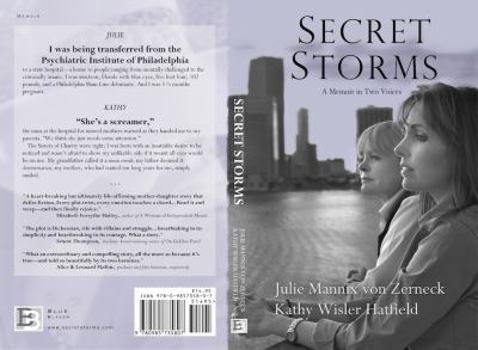 Paperback Secret Storms: A Mother and Daughter, Lost then Found Book