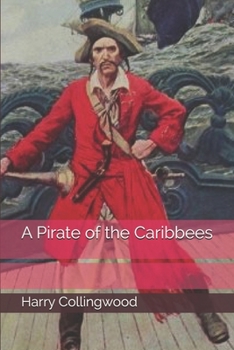 Paperback A Pirate of the Caribbees Book