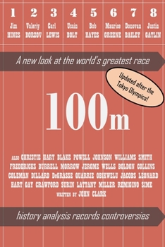 Paperback 100m: A new look at the world's greatest race Book