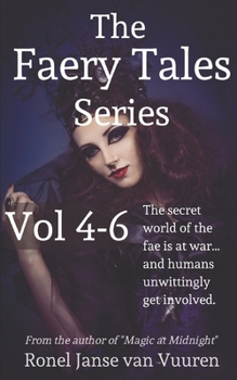 Paperback The Faery Tales Series Volume 4-6 Book