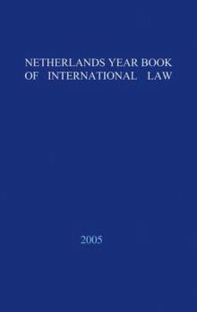 Hardcover Netherlands Yearbook of International Law - 2005 Book