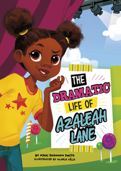 Hardcover The Dramatic Life of Azaleah Lane Book