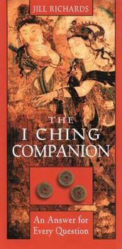 Paperback I Ching Companion: An Answer for Every Question Book