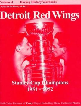 Paperback The Detroit Red Wings: Stanley Cup Champions--1951-1952 Book