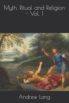 Paperback Myth, Ritual and Religion - Vol. 1 Book