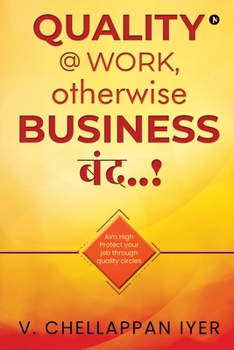 Paperback Quality @ Work, Otherwise Business बंद..! Book