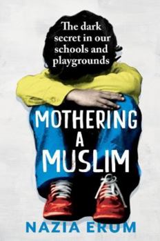 Hardcover Mothering a Muslim Book