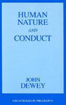 Paperback Human Nature and Conduct: An Introduction to Social Psychology Book
