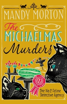 The Michaelmas Murders - Book #5 of the No.2 Feline Detective Agency