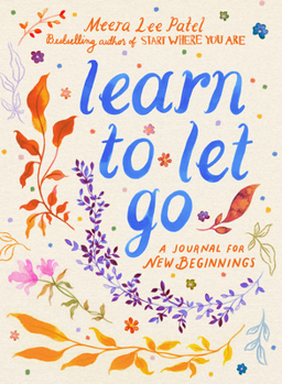 Paperback Learn to Let Go: A Journal for New Beginnings Book