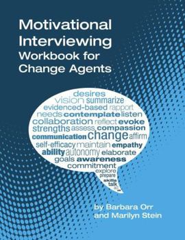 Paperback Motivational Interviewing: A Workbook for Change Agents Book