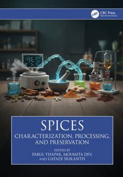 Hardcover Spices: Characterization, Processing, and Preservation Book
