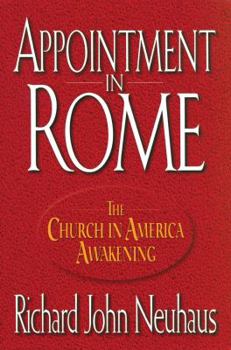 Hardcover Appointment in Rome: The Church in America Awakening Book