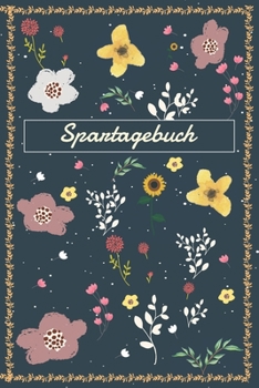 Spartagebuch: Zum Ankreuzen Und Ausfüllen / Geld Sparen / 12 Monate / (German Edition)