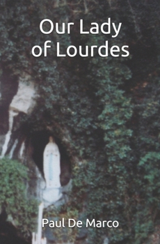 Paperback Our Lady of Lourdes Book