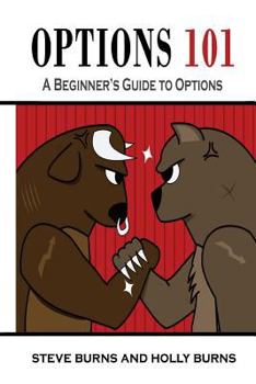 Paperback Options 101: A Beginner's Guide to Trading Options in the Stock Market Book