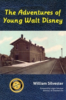 Paperback The Adventures of Young Walt Disney Book