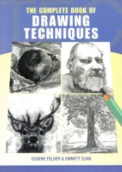 Hardcover Complete Book of Drawing Techniques [Hardcover] Book
