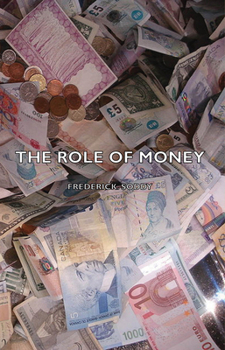 Paperback The Role Of Money Book