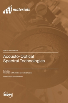 Hardcover Acousto-Optical Spectral Technologies Book