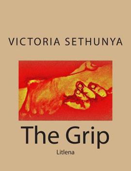 Paperback The Grip: A Collection of Short Stories Book