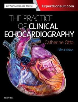 Hardcover Practice of Clinical Echocardiography Book