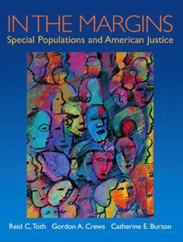 Paperback In the Margins: Special Populations and American Justice Book