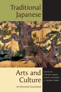Paperback Traditional Japanese Arts and Culture: An Illustrated Sourcebook Book