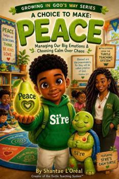 A Choice to Make: Peace