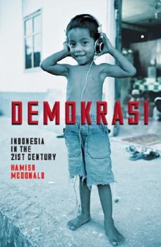 Paperback Demokrasi: Indonesia in the 21st Century Book