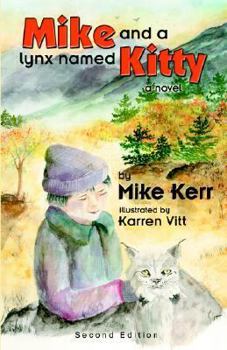 Paperback Mike and a Lynx Named Kitty Book