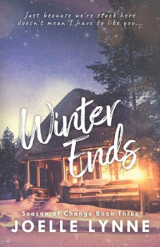 Winter Ends - Alternate Cover - Book #3 of the Season of Change