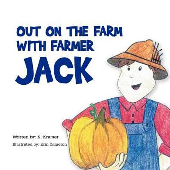 Paperback Out on the Farm with Farmer Jack Book