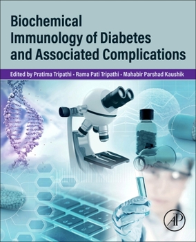Paperback Biochemical Immunology of Diabetes and Associated Complications Book