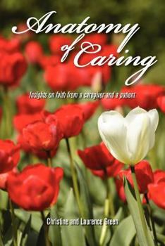 Paperback Anatomy of Caring Book