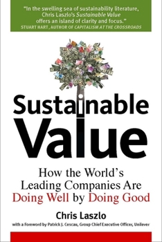 Hardcover Sustainable Value: How the World's Leading Companies Are Doing Well by Doing Good Book