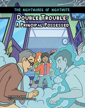Paperback Double Trouble: A Principal Possessed Book