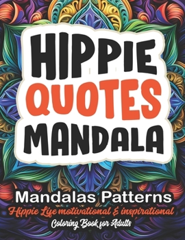 Paperback Mandalas & Mindful Hippie: Art Therapy: Large Print 8.5x11 - Mandalas for Stress Relief & Relaxation Book