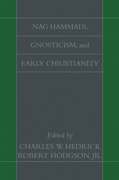 Paperback Nag Hammadi, Gnosticism, and Early Christianity Book