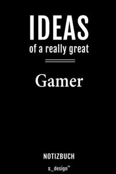 Paperback Notizbuch f?r Gamer: Originelle Geschenk-Idee [120 Seiten liniertes blanko Papier] [German] Book