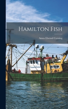 Hardcover Hamilton Fish Book